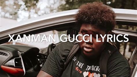 Gucci down xanman lyrics